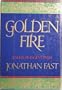 Golden Fire: A Novel of Ancient India