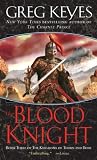 Produkt-Bild: (THE BLOOD KNIGHT ) BY Keyes, J. Gregory (Author) mass_market Published on (05 , 2007)