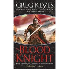 (THE BLOOD KNIGHT ) BY Keyes, J. Gregory (Author) mass_market Published on (05 , 2007)