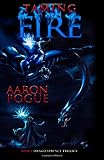 Taming Fire (The Dragonprince Trilogy, No. 1)