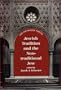 Jewish Tradition and the Non-Traditional Jew (The Orthodox Forum Series)