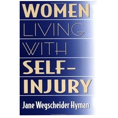 Women Living with Self-injury