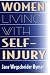 Women Living With Self-Injury