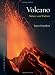 Volcano: Nature and Culture (Reaktion Books - Earth)