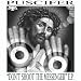 Don't Shoot The Messenger E.P.
