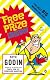 Free Prize Inside: The Next Big Marketing Idea