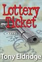 The Lottery Ticket: A Novel