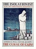 Historic Print (XL): The isolationist: am I my brother's keeper?