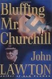 Bluffing Mr. Churchill (Inspector Troy Series)