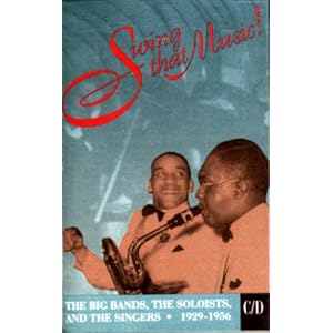 Swing That Music, Vol 2: The Big Bands, The Soloists And The Singers 1929-1956 [Audio... by Various Artists, Frank Sinatra, Earl Hines, Billy Eckstine, and Mildred Bailey (Audio Cassette - 1993) - Compilation
