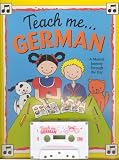 Teach Me German (Paperback and Audio Cassette): A Musical Journey Through the Day