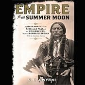 Empire of the Summer Moon | [S. C. Gwynne]