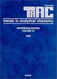 Review Not Avail  / Trends in Analytical Chemistry: Reference Edition : 1999 (TrAC Compendium)