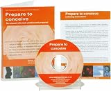 Prepare to Conceive: For Natural and Drug Assisted Conception