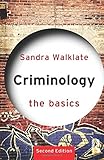 Criminology : the basics