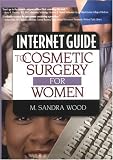 Internet Guide To Cosmetic Surgery For Women