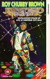 Roy Chubby Brown - Saturday Night Beaver [1996]