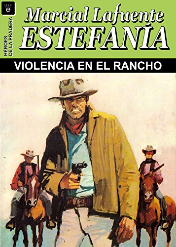 Violencia en el rancho (Spanish Edition)