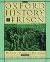 The Oxford History of the Prison: The Practice of Punishment in Western Society