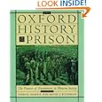 The Oxford History of the Prison: The Practice of Punishment in Western Society by  Norval Morris and David J. Rothman
