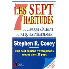 Les Sept habitudes de ceux qui r�alisent tout ce qu'ils entreprennent