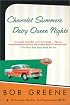 Chevrolet Summers, Dairy Queen Nights