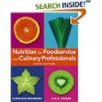 Nutrition for Foodservice and Culinary Professionals