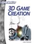 3D Game Creation with CDROM (Cyberrookies)