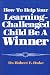 Search : How to Help Your Learning-Challenged Child Be a Winner