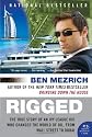 Rigged: The True Story of an Ivy League Kid Who Changed the World of Oil, from Wall Street to Dubai (P.S.)