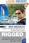 Rigged: The True Story of an Ivy League Kid Who Changed the World of Oil, from Wall Street to Dubai (P.S.)