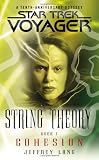 String Theory, Book 1: Cohesion (Star Trek, Voyager)