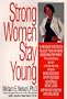 Strong Women Stay Young