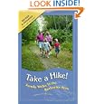 Take A Hike! Family Walks in the Rochester (NY) Area (Second Edition) (Trail Guidebooks) by  Sue Freeman and Rich Freeman