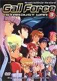 Gall Force, Vol. 3: Stardust War