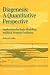 Book Diagenesis: A Quantitative Perspective: Implications for Basin Modelling and Rock Property Prediction