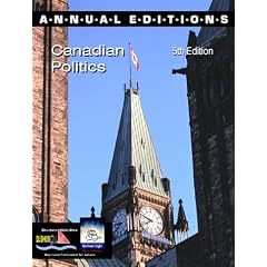 Annual Editions: Canadian Politics
