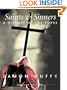 Saints and Sinners: A History of the Popes; Third Edition (Yale Nota Bene)