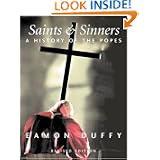 Buy Saints and Sinners: A History of the Popes; Third Edition (Yale Nota Bene) by Eamon Duffy