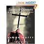 Saints and Sinners: A History of the Popes (Yale Nota Bene)