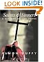 Saints and Sinners: A History of the Popes; Third Edition (Yale Nota Bene)