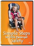 Simple Steps to Child Passenger Safety