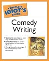 The Complete Idiot's Guide to Comedy Writing (Complete Idiot's Guides (Lifestyle Paperback))