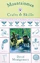 Mountainman Crafts and Skills