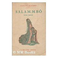 Salammbo / Gustave Flaubert