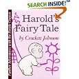 Harold's Fairy Tale (Further Adventures of with the Purple Crayon)