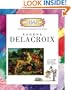 Eug�ne Delacroix (Getting to Know the World's Greatest Artists)