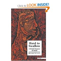 Hard to Swallow: A Brief History of Food