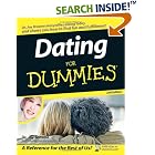 Click here to buy Dating For Dummies (For Dummies (Lifestyles Paperback)) by  Joy Browne.
