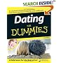 Dating For Dummies (For Dummies (Lifestyles Paperback))